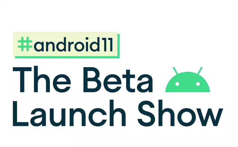 Android11beta has a release date.