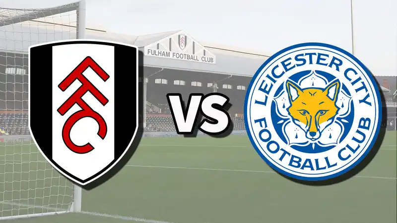 Fulham vs Leicester City Live Stream: How to Watch Premier League Matches Online and on TV, Team News